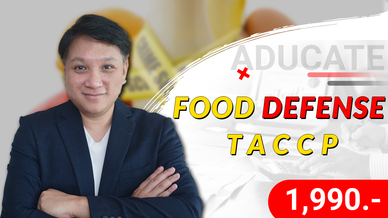 Food Defense – TACCP Threat Assessment and Critical Control Points